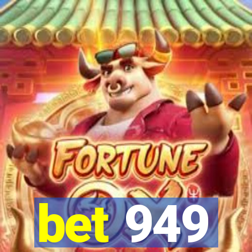 bet 949